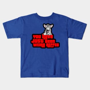 YOU JUST GOT Kids T-Shirt